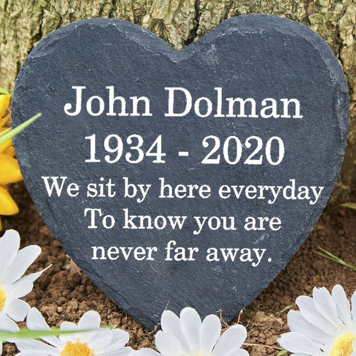 We Sit By Here Everyday, Customized Memorial Stone for Home and Garden Decor, Gift for Remembrance