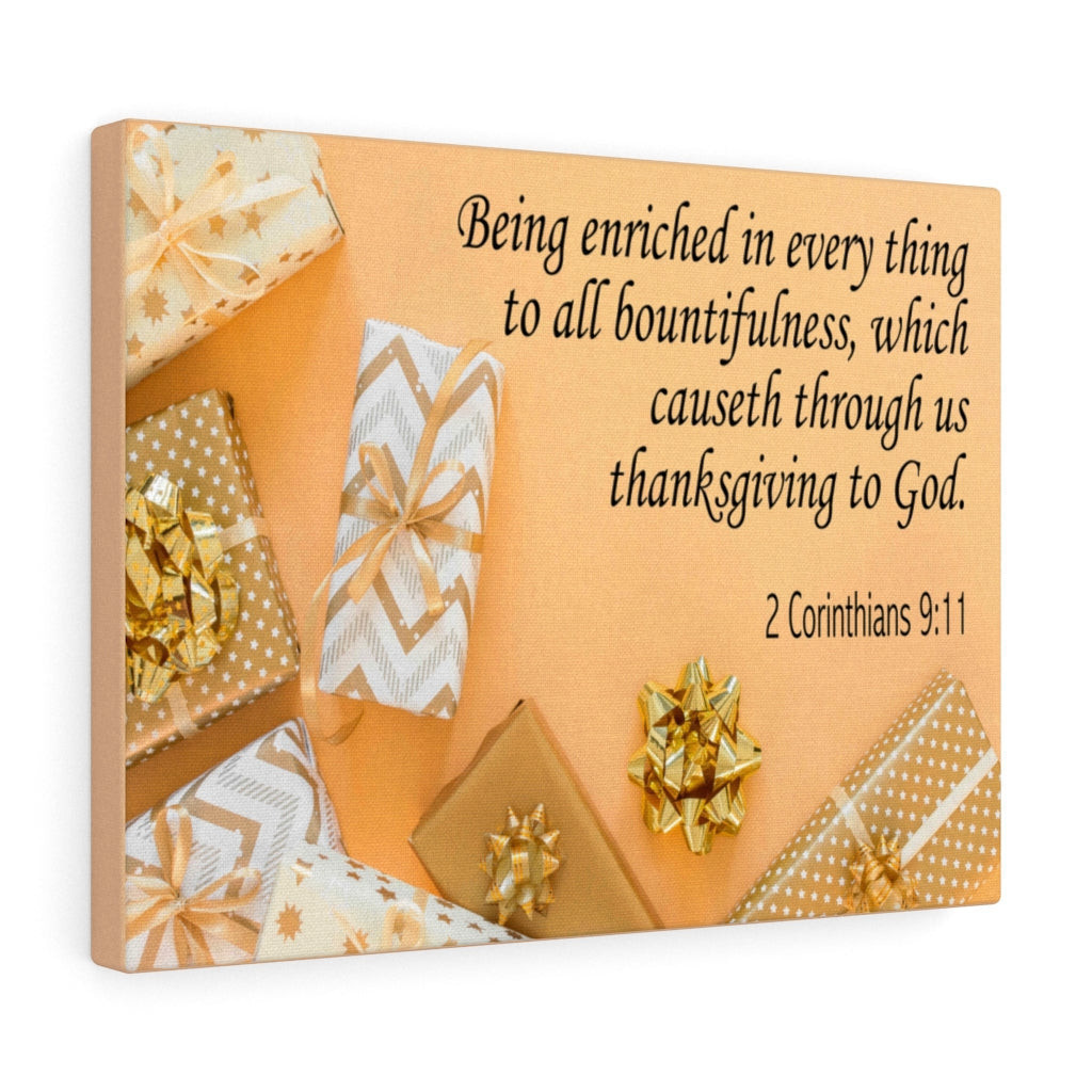 Scripture Canvas Thanksgiving to God 2 Corinthians 9:11 Christian Bible Verse Meaningful Framed Prints, Canvas Paintings Wrapped Canvas 8x10