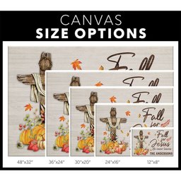 Fall For Jesus He Never Leaves Custom Family Name Canvas Gallery Painting Wrapped Canvas Canvas, Thanksgiving Gifts Wrapped Canvas 24x36