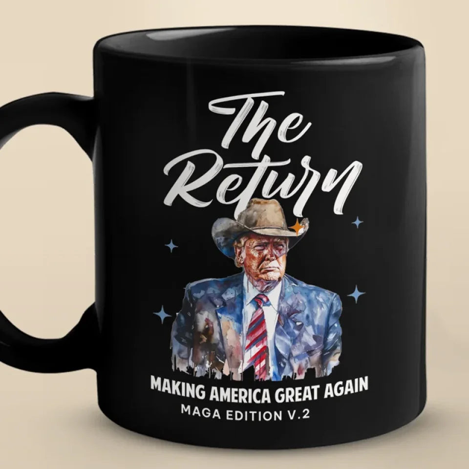 Toptrendygear The Return Of Super President Trump Coffee Mug - Us Patriotic Pride Black Mug