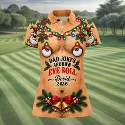 Funny Dad Jokes Eye Roll Christmas Golf Shirt, Ladies Golf Shirts, Ladies Golf Tops