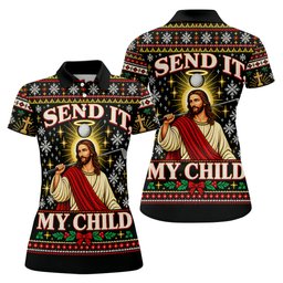 Send It My Child Jesus Christmas Golf Shirt, Ladies Golf Apparel, Womens Golf Apparel