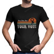 Roe Roe Roe Your Vote Feminist Shirt PHZ1807201
