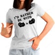 Personalized I'd Rather Be With Chinchilla Shirt, Chinchilla Shirt PHR2807207
