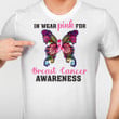 Pink Butterfly Shirt, Breast Cancer Awareness Shirt PHR1208206
