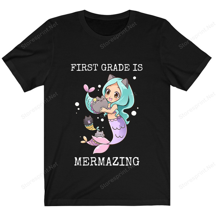 First Grade Is Mermazing Back To School Shirt PHH1607201