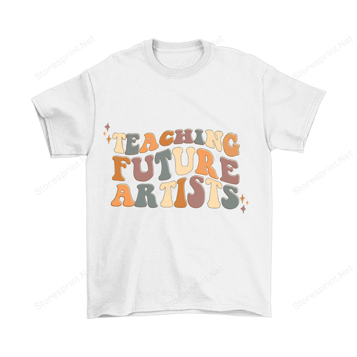 Teaching Future Artists Shirt, Art Teacher Shirt, Art Shirt PHR2807215