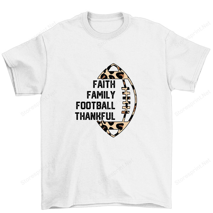 Faith Family Football Shirt, Game Day Shirt, Football Shirt PHK2708201