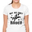 Not My First Rodeo Shirt, Equestrian Shirt PHK2807205