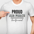 Proud Air Force Girlfriend US Air Force Shirt PHR2907207