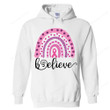 Believe Breast Cancer Shirt, Breast Cancer Shirt KN0108202
