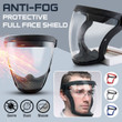 Anti-Fog Protective Full Face Shield 🔥 Sale 50% Off Limited Time🔥