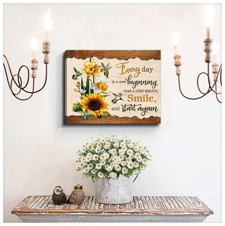 Sunflowers And Hummingbird Canvas Everyday Is A New Beginning Take A Deep Breath Smile And Start Again Wall Art Decor Dhg 2091 | PB Canvas