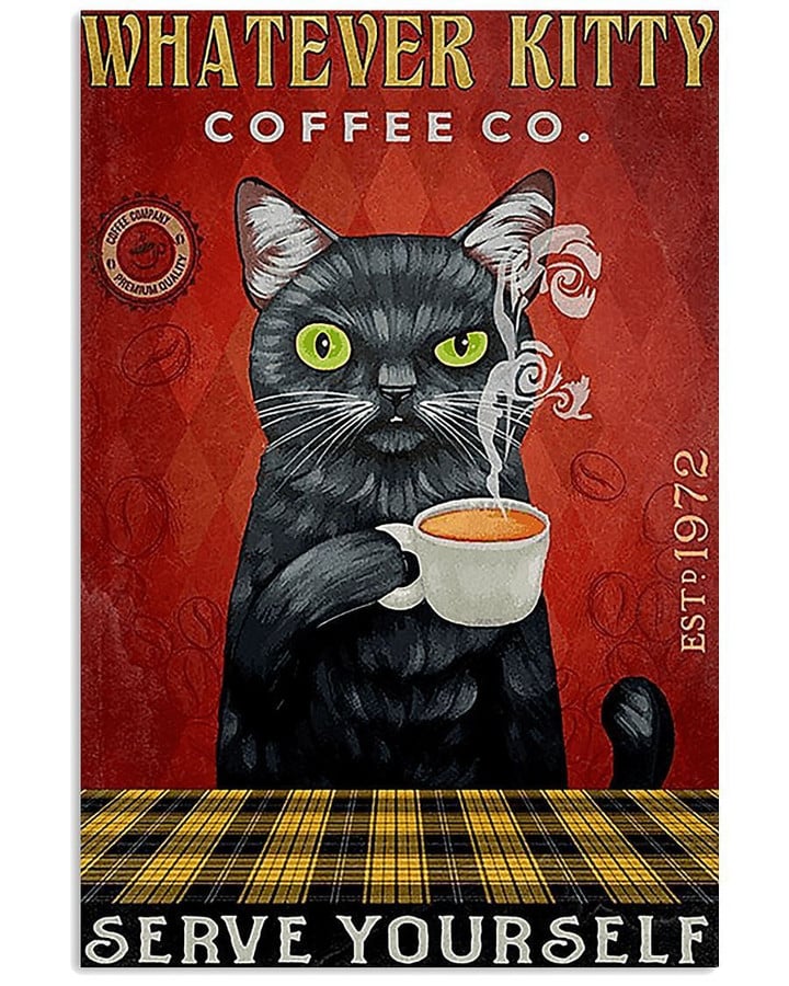 Whatever Kitty Coffee Co Serve Yourself Gift For Cat Lover Vertical Canvas | PB Canvas
