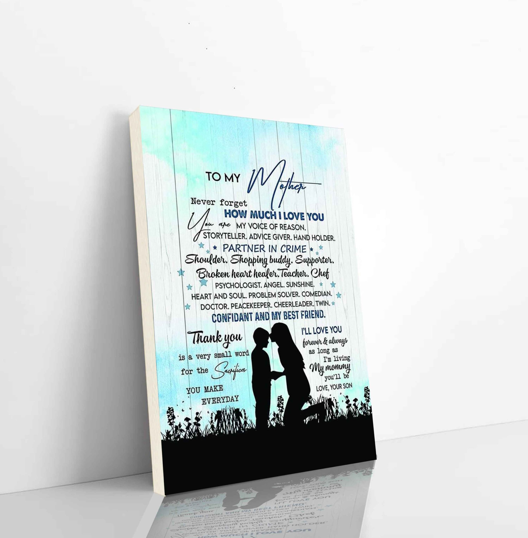 Family Canvas Canvas To My Mother Never Forget How Much I Love You Confident My Best Friend Thank You Is A Very Small Word For Love Your Son Vertical Canvas Dhg 2406 | PB Canvas