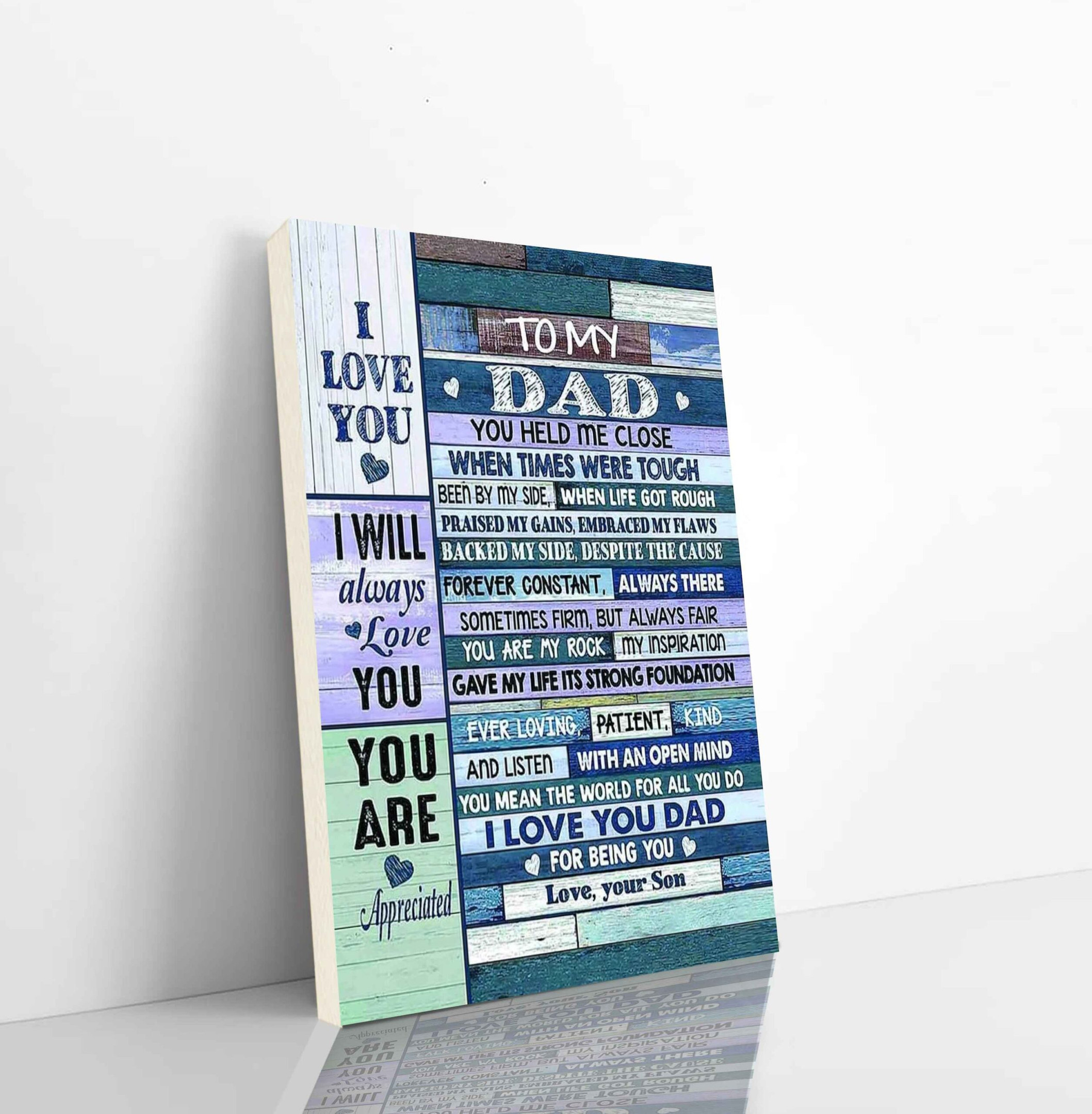 Family Canvas Canvas To My Dad I Love You I Will Always Love You You Are Appreciated I Love You Dad For Being You Love Your Son Vertical Canvas Dhg 2368 | PB Canvas