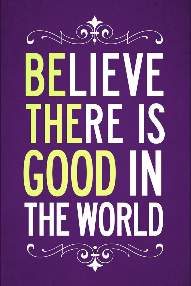 Believe There Is Good In The World Purple Famous Motivational Quote Canvas Canvas Print | PB Canvas