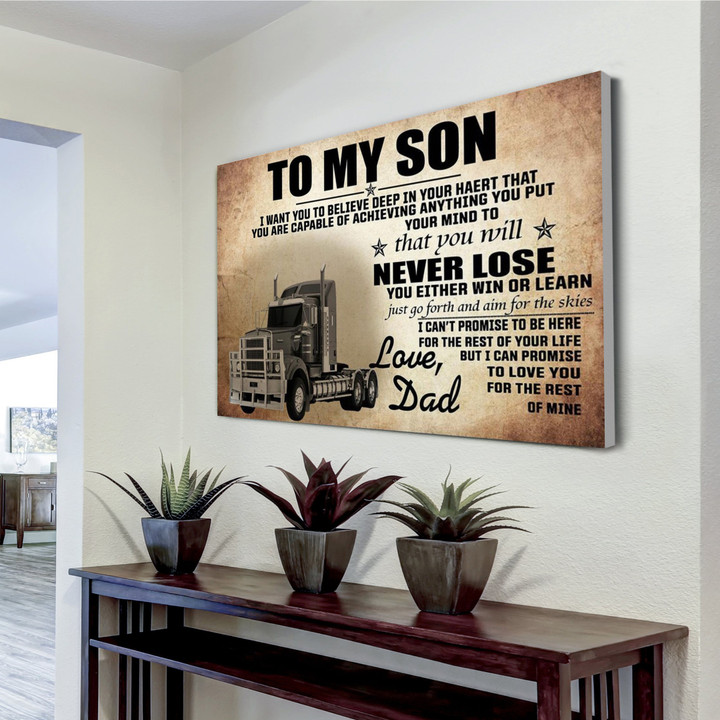 To My Son Canvas I Want You Believe Home Decor Gift For Son Love From Dad Horizontal Canvas Dhg 1052 | PB Canvas