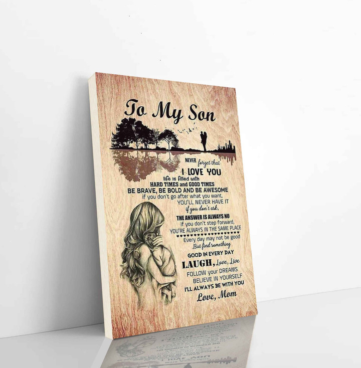 Family Tree Canvas Canvas To My Son Never Forget That I Love You Laugh Love Live Believe In Yourself I Will Always Be With You Love Mom Vertical Canvas Dhg 2470 | PB Canvas