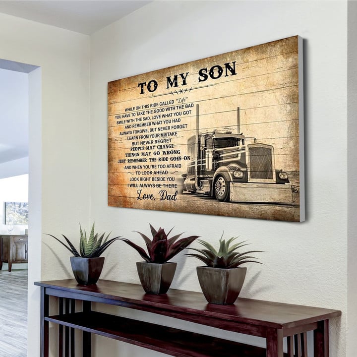Trucker To My Son I Will Always Be There Love Dad Canvas Trucker Canvas Truck Driver Canvas Trucker Wall Art Decor Horizontal Canvas Dhg 1108 | PB Canvas