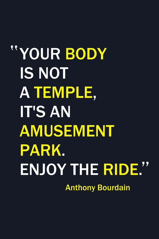 Your Body Is Not A Temple Anthony Bourdain Funny Famous Motivational Quote Canvas Canvas Print | PB Canvas