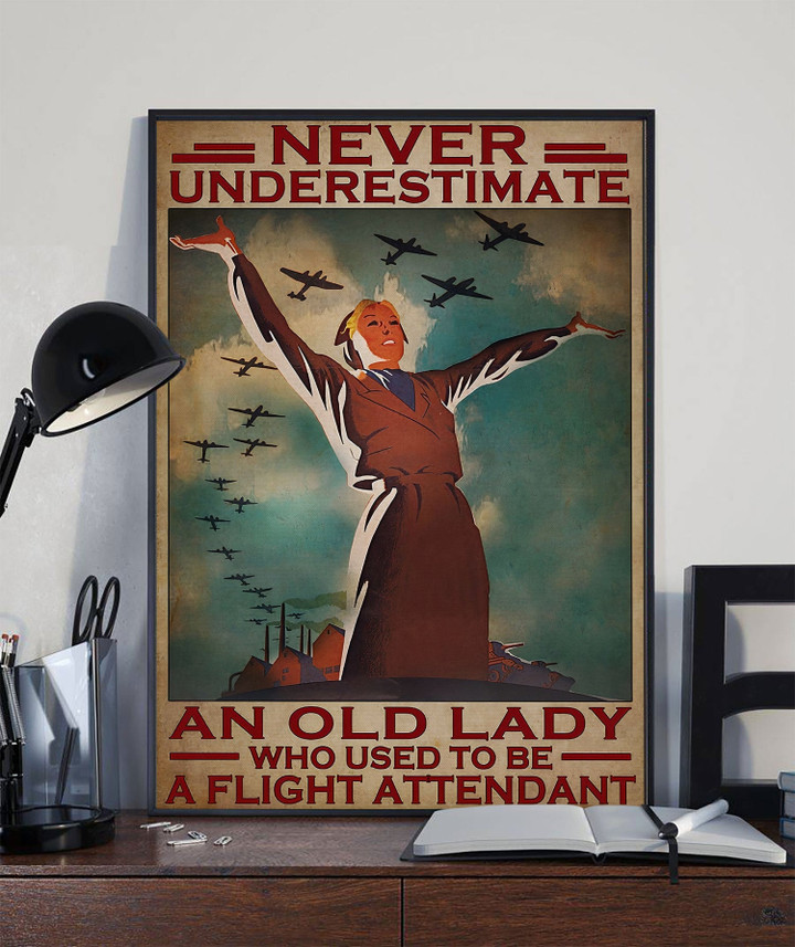 Never Underestimate An Old Lady Who Used To Be A Flight Attendant Canvas Girl Power Canvas Flight Crew Gift Feminism Canvas Retro Canvas | PB Canvas