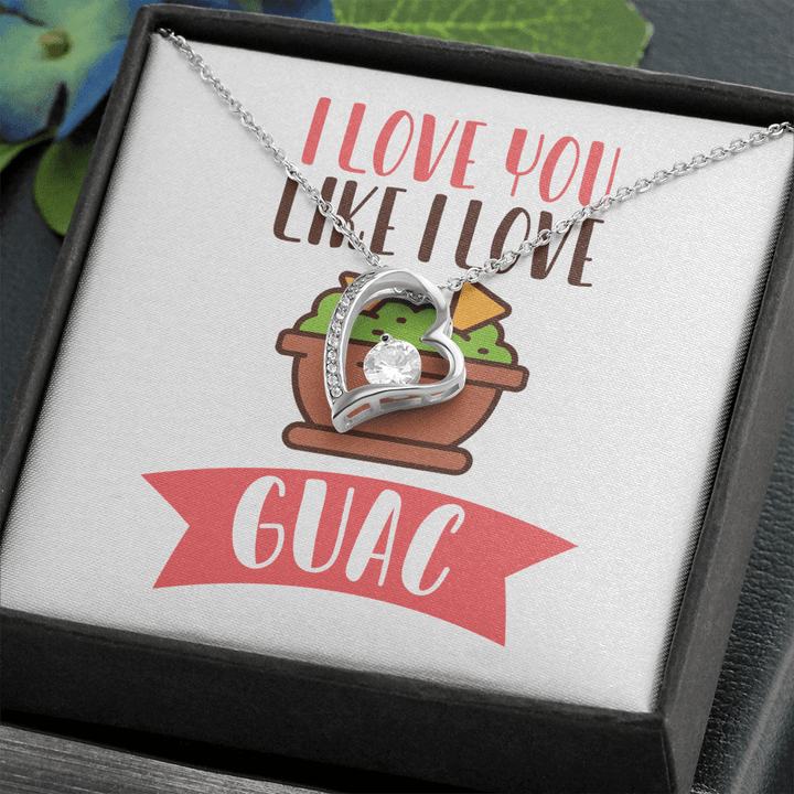 I Love You Like I Love Guac, Funny Love Gift, Gift for Boyfriend, Gift for Girlfriend, Gift to Wife, Husband to Wife, Wife to Husband , Heart Necklace