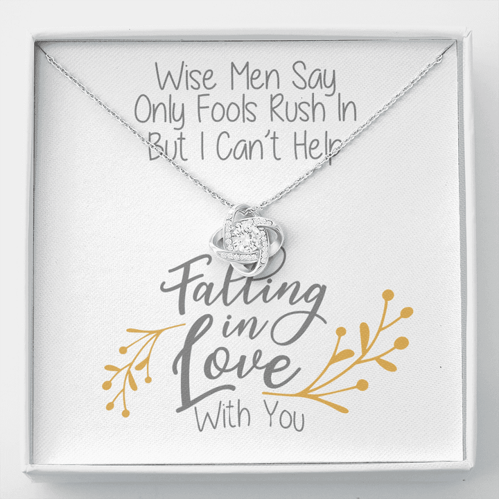 Love Knot Necklace, Best Friend Gifts, Minimal Jewelry, Modern Necklace, Wise Men Say Only Fools Rush in -Buy