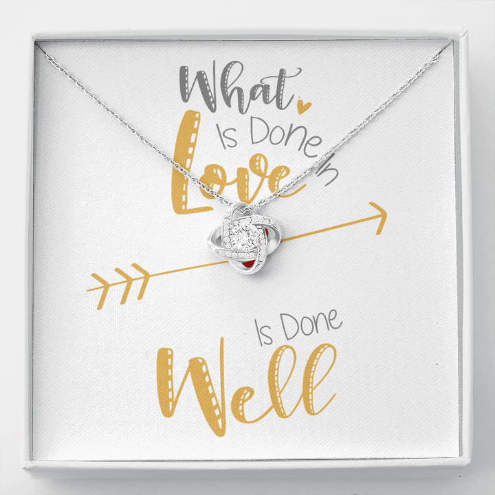 Love Knot Necklace, Best Friend Gifts, Heart Necklace, Modern Necklace, What is Done in Love is Done Well -Buy