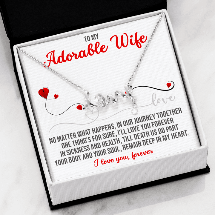 Scripted Love Necklace, Valentines Necklace, Valentine Day Gift for Wife, To My Adorable Wife, Valentines Day Gift