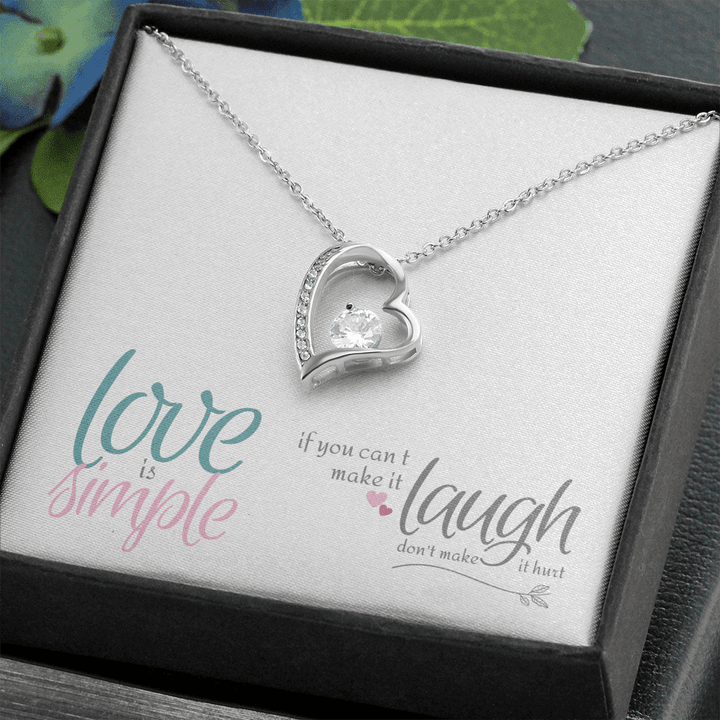 Friendship Necklace, Heart Necklace, Modern Necklace, Love is Simple If You can't Make It Laugh , Heart Necklace