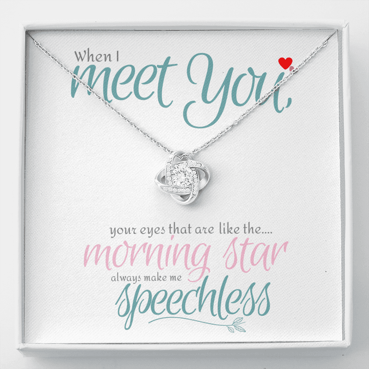 Love Knot Necklace, Best Friend Gifts, Love Necklace, Modern Necklace, When I Meet You Your Eyes That are Like The Morning Star -Buy