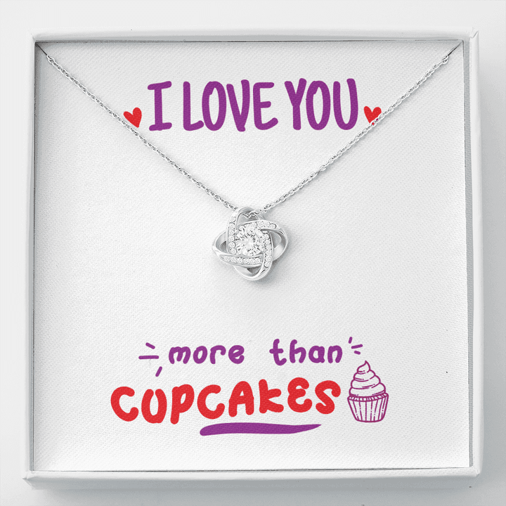 Love Knot Necklace, Best Friend Gifts, Love Necklace, Silver Necklace, I Love You more than Cupcakes -Buy