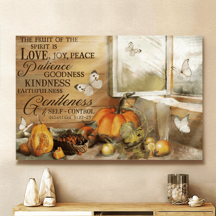 The Fruit Of The Holy Spirit Is Love, Joy, Peace, Patience, Goodness, God Canvas, Christian Wall Art