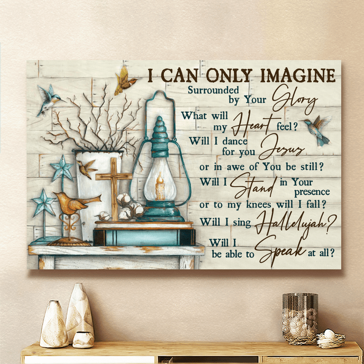 I Can Only Imagine, Surrounded By Your Glory, God Canvas, Christian Wall Art
