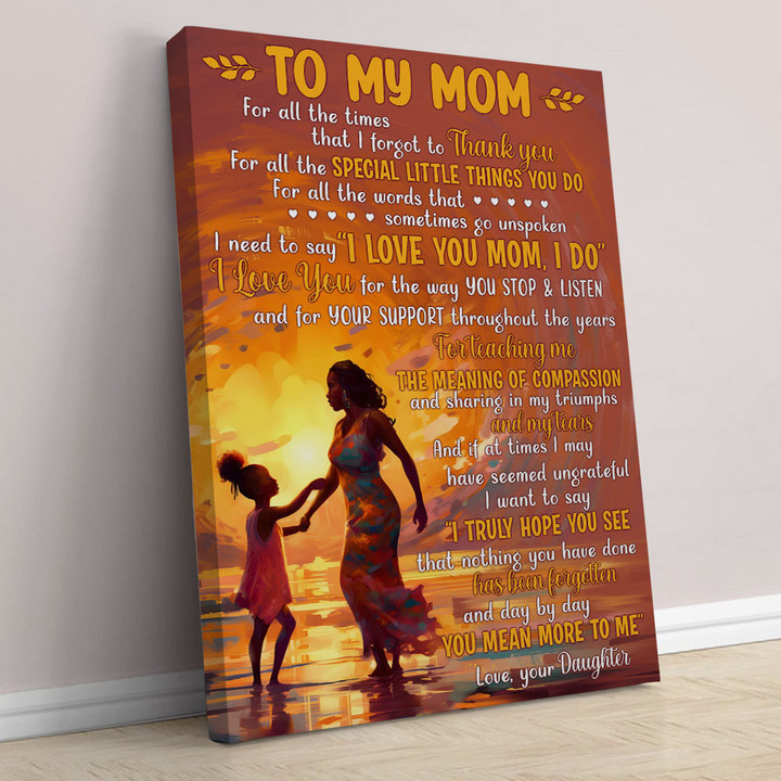 I Love You Mom I Do You Mean More To Me Mom Poster, Birthday Gift for Mom Mothers Day Poster