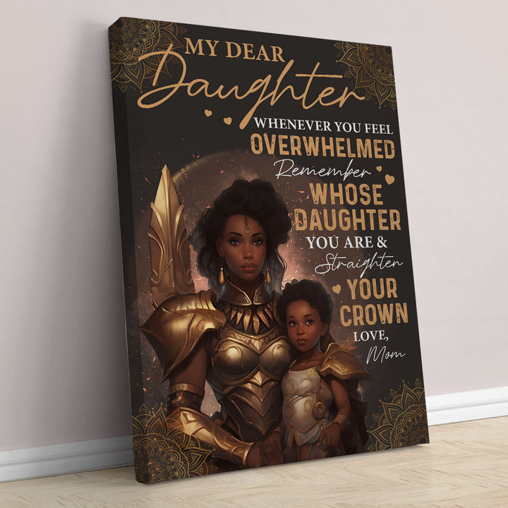 Remember Straighten Your Crown To Daughter Wall Art, Birthday Graduation Gifts For Daughter Poster