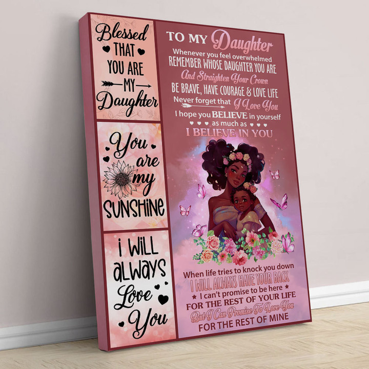 African American Daughter I Will Always Have Your Back Poster Canvas, Birthday Graduation Gift For Daughter