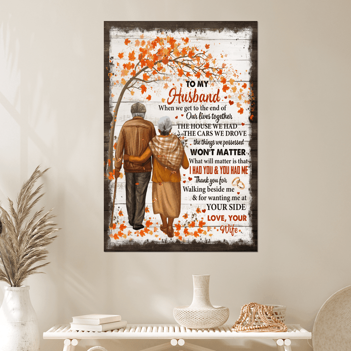 Couple wall art gifts for couples canvas poster for husband when we get to the end of our lives together wall art Valentine's day gift