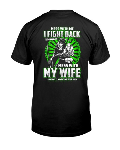 Wife t-shirt mwm fight wife dfuc tthd