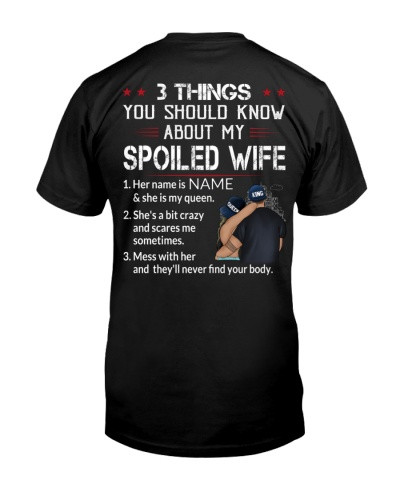 Wife t-shirt 3things spoiled wife dauc tthd 1