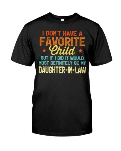 Daughter In Law t-shirt have child daughteril father daub htteh