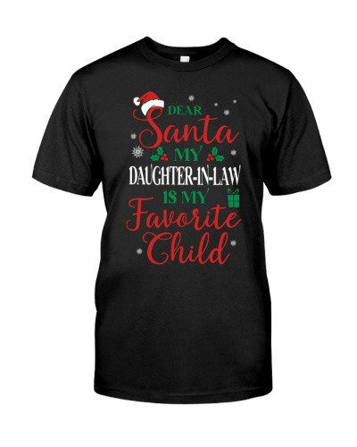 Daughter In Law t-shirt dear santa daughteril motheril deua htte