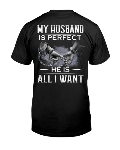 Wife t-shirt my husband perfect dhue httv