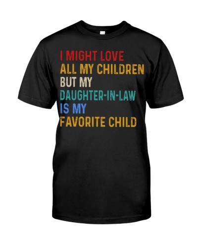 Daughter In Law t-shirt mothersday love daughteril deub htte