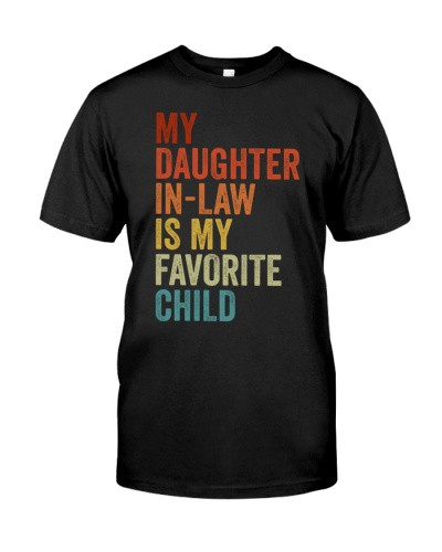 Daughter In Law t-shirt my daughteril is child deub htte