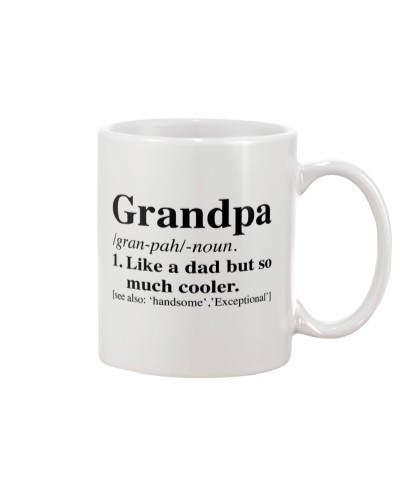 Grandson Mug- grandpa dad somuch cooler htte