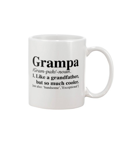 Grandson Mug- grampa somuch cooler htte