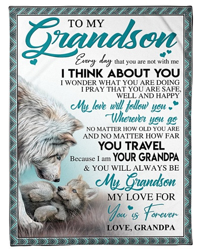 Grandson blanket quilt grandson well happy grandpa pub