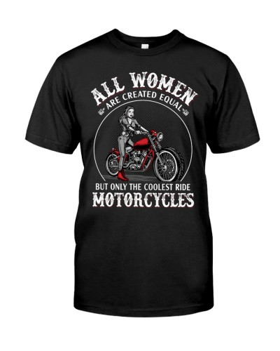 Motorcycle t-shirt biker all women equal